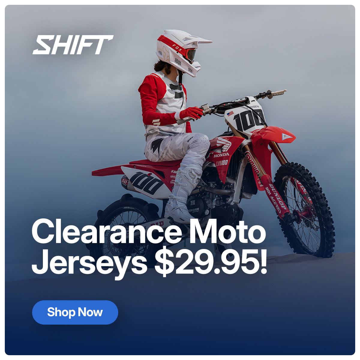 Shift MX Jerseys $29.95!
